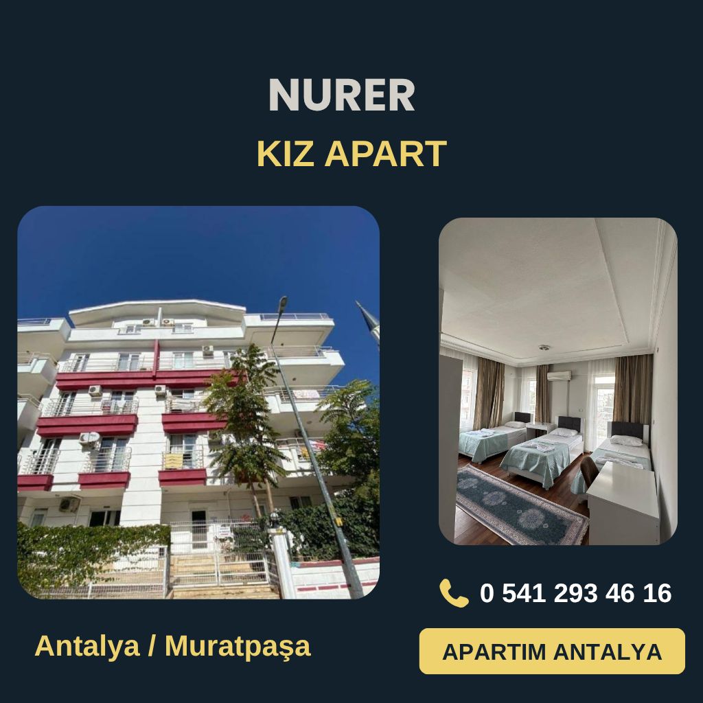 Nurer Kız Apartı Antalya