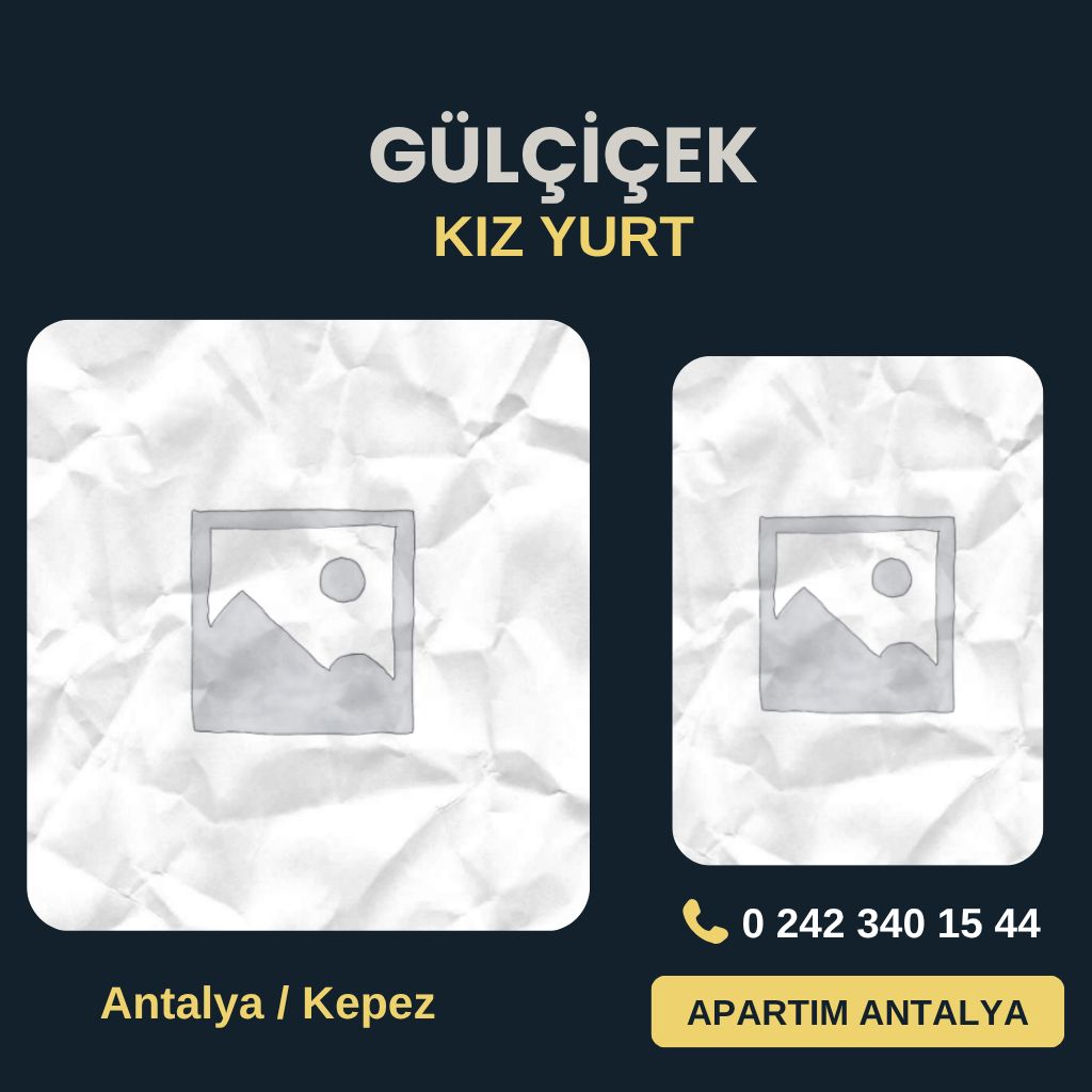 Gülçiçek Kız Öğrenci Yurdu